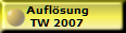 Aufl�sung
TW 2007