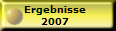 Ergebnisse
2007