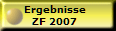 Ergebnisse
ZF 2007